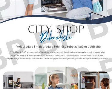 CITY SHOP Veleprodaja i maloprodaja tehničke robe za kućnu upotrebu