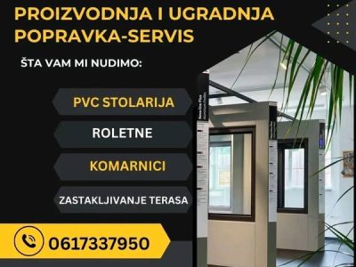 PVC stolarija, roletne i komarnici – Proizvodnja, ugradnja i servis | Niš