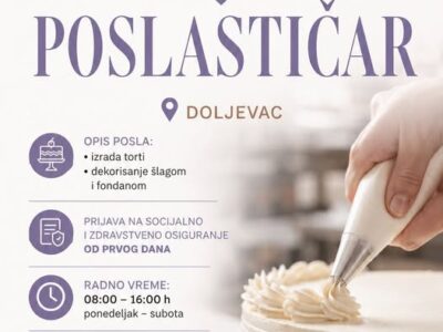 Poslastičar – posao u Doljevcu